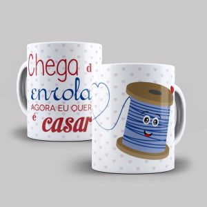 Caneca Personalizada Frase Chega de Enrolar Dia dos Namorados